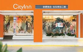 Cityinn Hotel Taipei Station Branch II Exterior photo