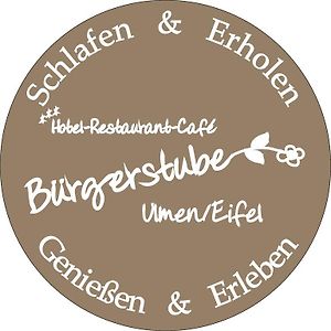 Hotel Restaurant Buergerstube Ulmen Exterior photo