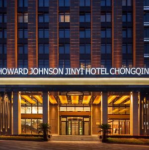 Howard Johnson Jinyi Hotel Chongqing Exterior photo